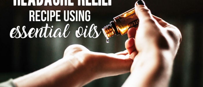 Headache Relief using Essential Oils; A recipe of essential oils that will reduce or completely eliminate your headache or migraine. #essentialoils #headacherelief #headachecure || Nikki's Plate