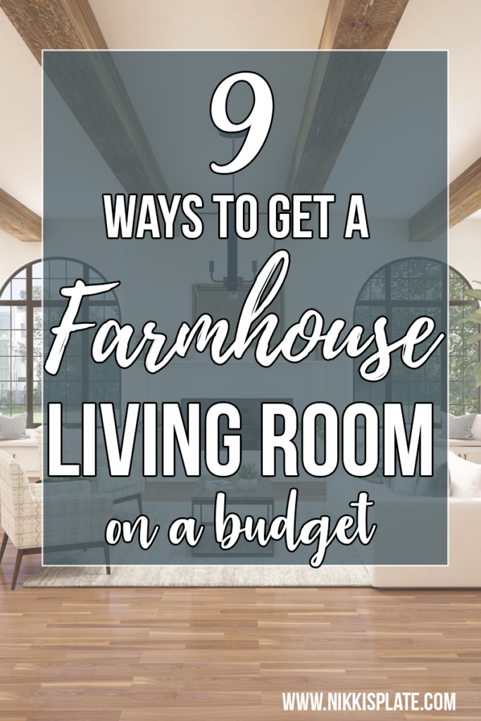 FarmHouse Living Room on a Budget