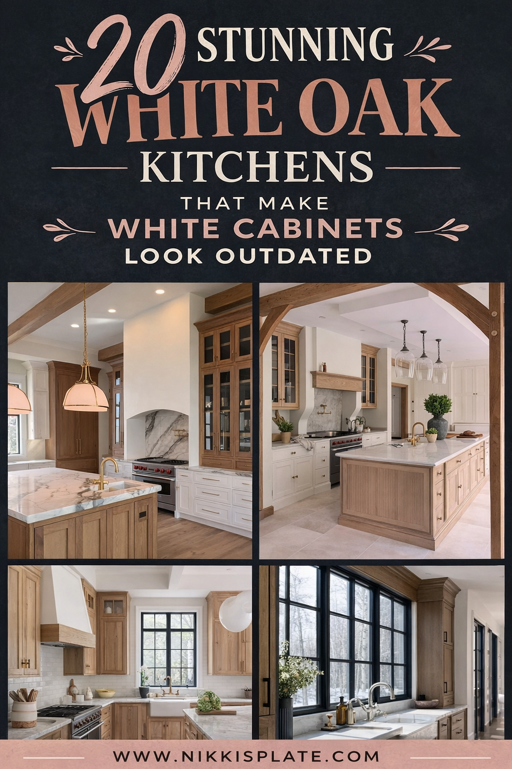 White oak kitchen ideas featuring modern natural wood cabinets, marble countertops, and warm neutral design in a stylish Pinterest collage