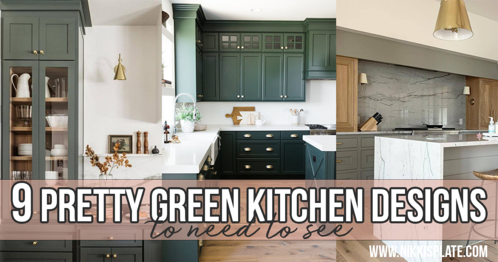 9 Pretty Green Kitchens