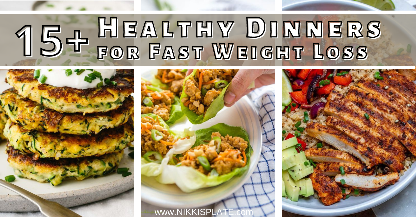 15 Healthy Dinners for Fast Weight Loss - Nikki's Plate
