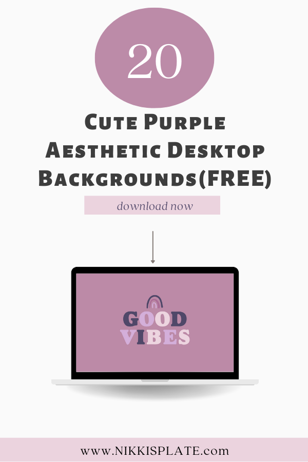 20 Cute Purple Aesthetic Wallpaper Desktop (FREE) - Nikki's Plate