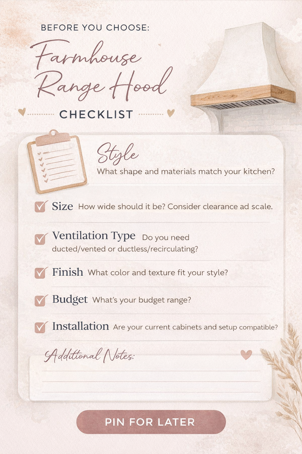 Before choosing your farmhouse range hood, don't miss this simple checklist! From style and size to budget and ventilation, this guide will help you pick the perfect range hood for your kitchen. Save this for your kitchen remodel or farmhouse decor inspiration