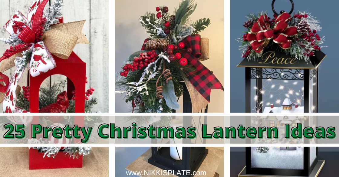 Pretty Christmas Lantern Ideas; Lanterns are just about the most beautiful Christmas decorations you can think of and here are 25 more festive ideas for creating your own.