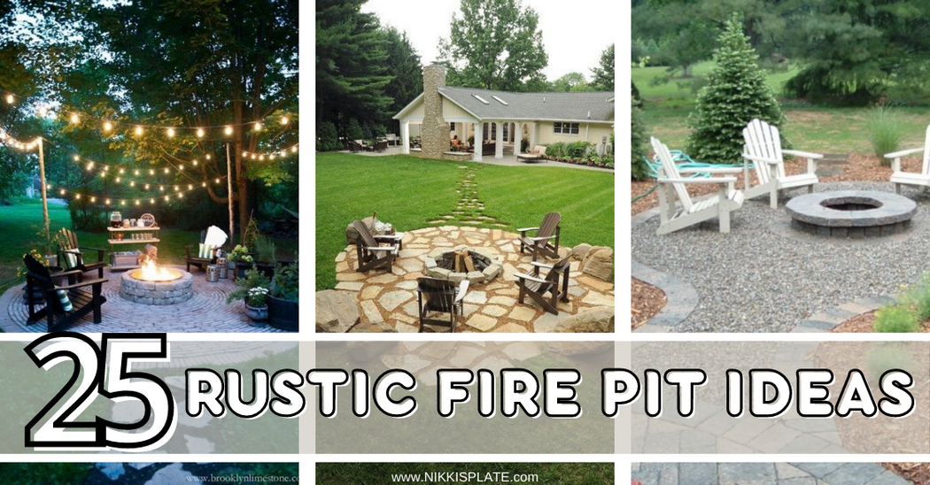 Rustic Fire Pit Ideas for Your Backyard; rustic backyard fire pit ideas to create your outdoor paradise this summer! All the rustic outdoor fire pit ideas you need in one spot!