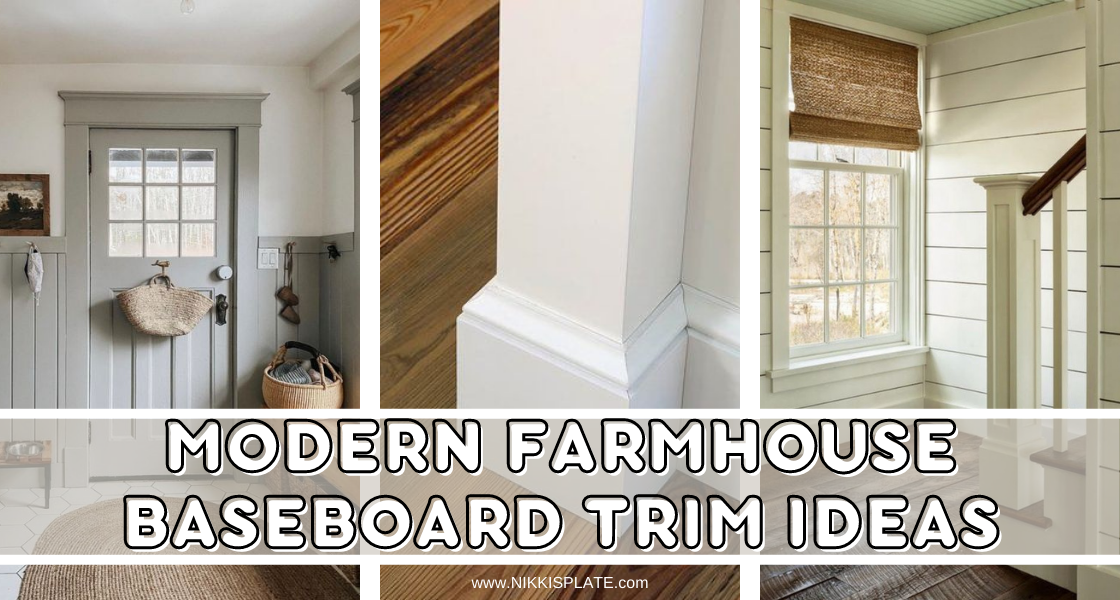 Modern farmhouse baseboard trim ideas; These types of wall trim are essential to spruce up your farmhouse, these styles can be customized according to your budget and taste.