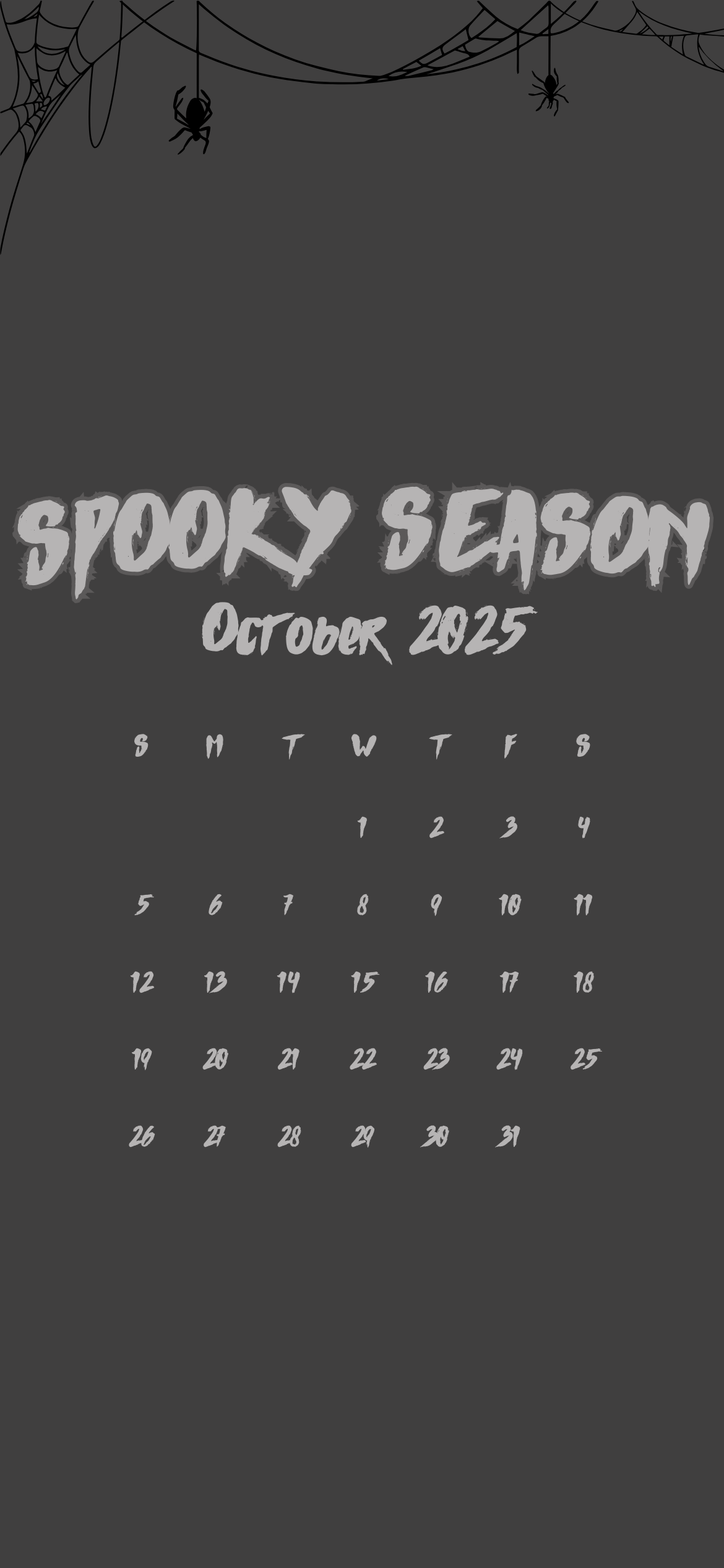 October 2025 iPhone calendar wallpaper with spooky season text, spiderwebs, and hanging spiders on dark background – free Halloween iPhone wallpaper