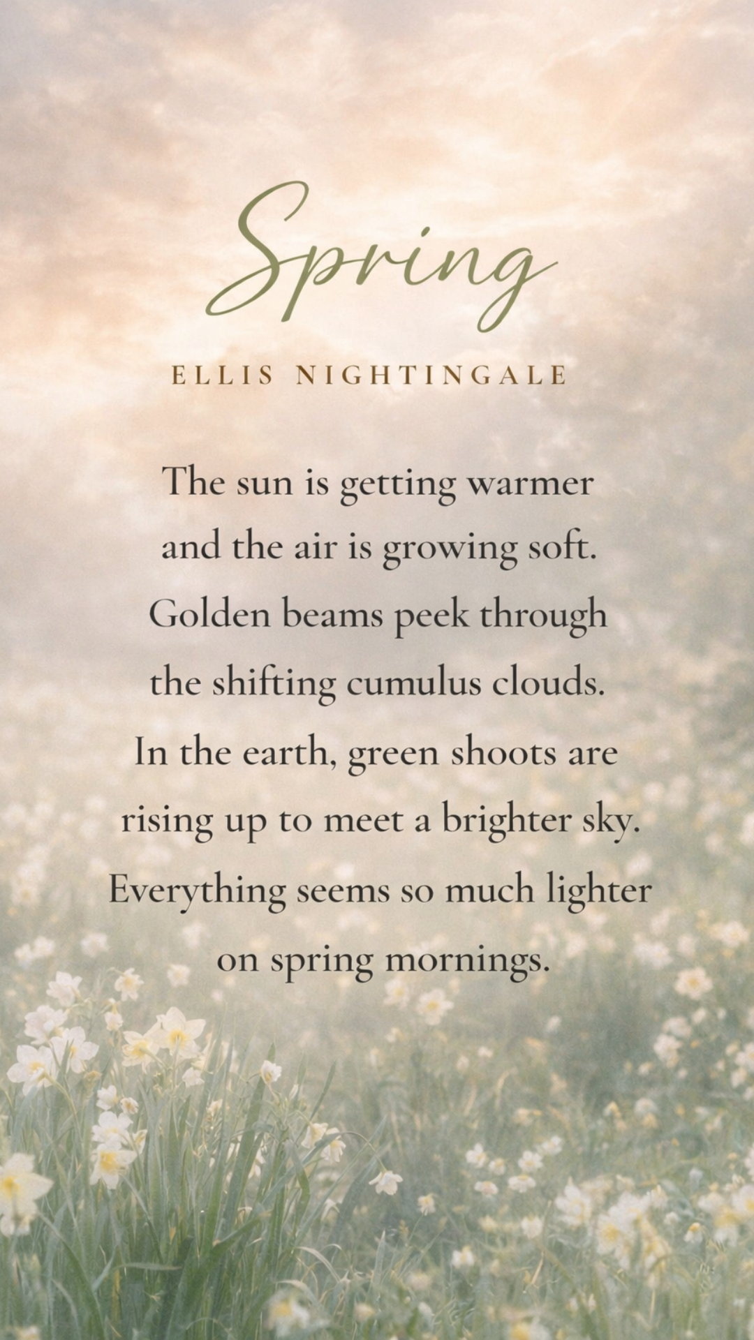 Spring iPhone wallpaper with a soft floral field and a poetic spring quote by Ellis Nightingale.