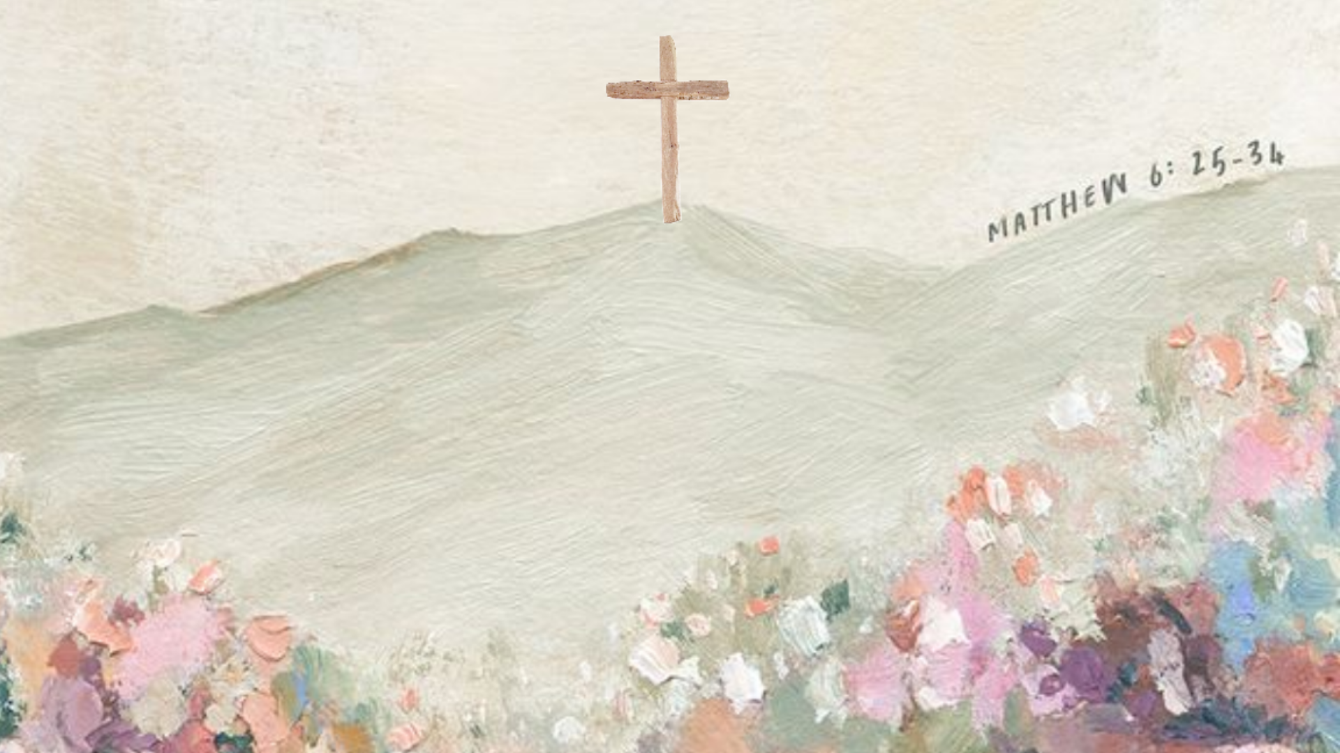 Soft watercolor faith-based Easter desktop wallpaper featuring a wooden cross on a hill with pastel florals and Matthew 6:25-34 scripture in neutral tones.