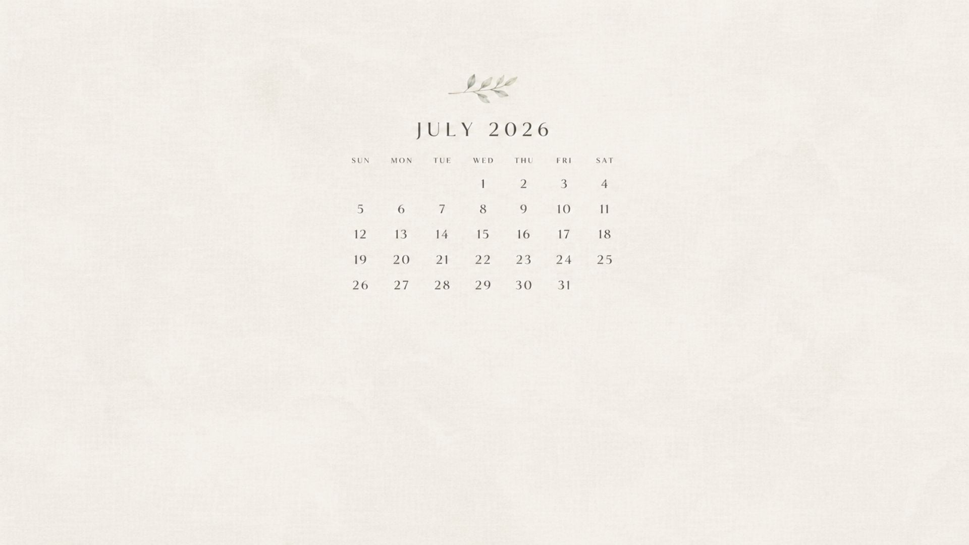 July 2026 Desktop Calendar Backgrounds with a simple linen texture, neutral aesthetic, and minimalist monthly calendar design.