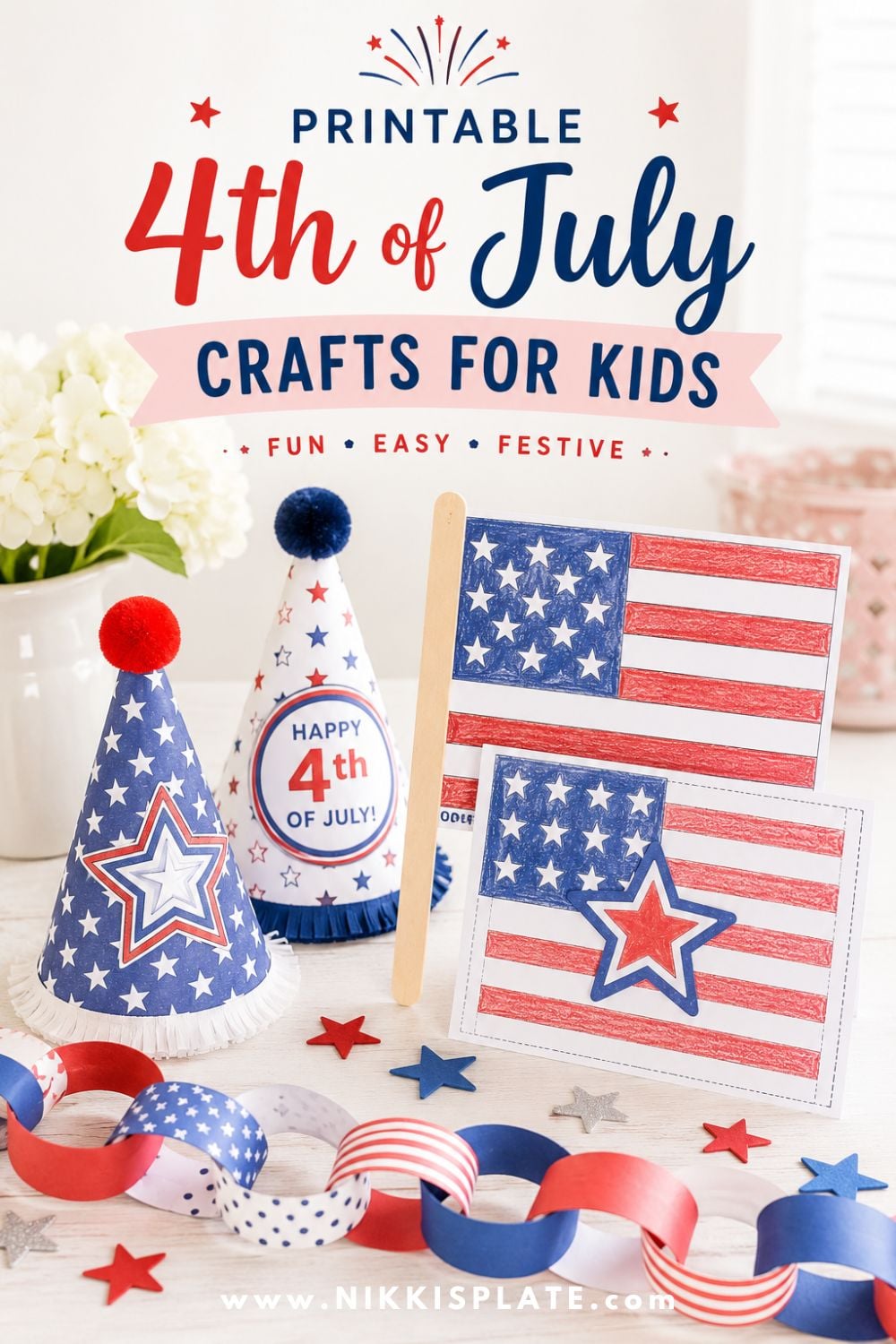 Printable 4th of July crafts for kids with decorated party hats, American flag craft pages, paper chain garland, patriotic stars, and red white and blue decorations