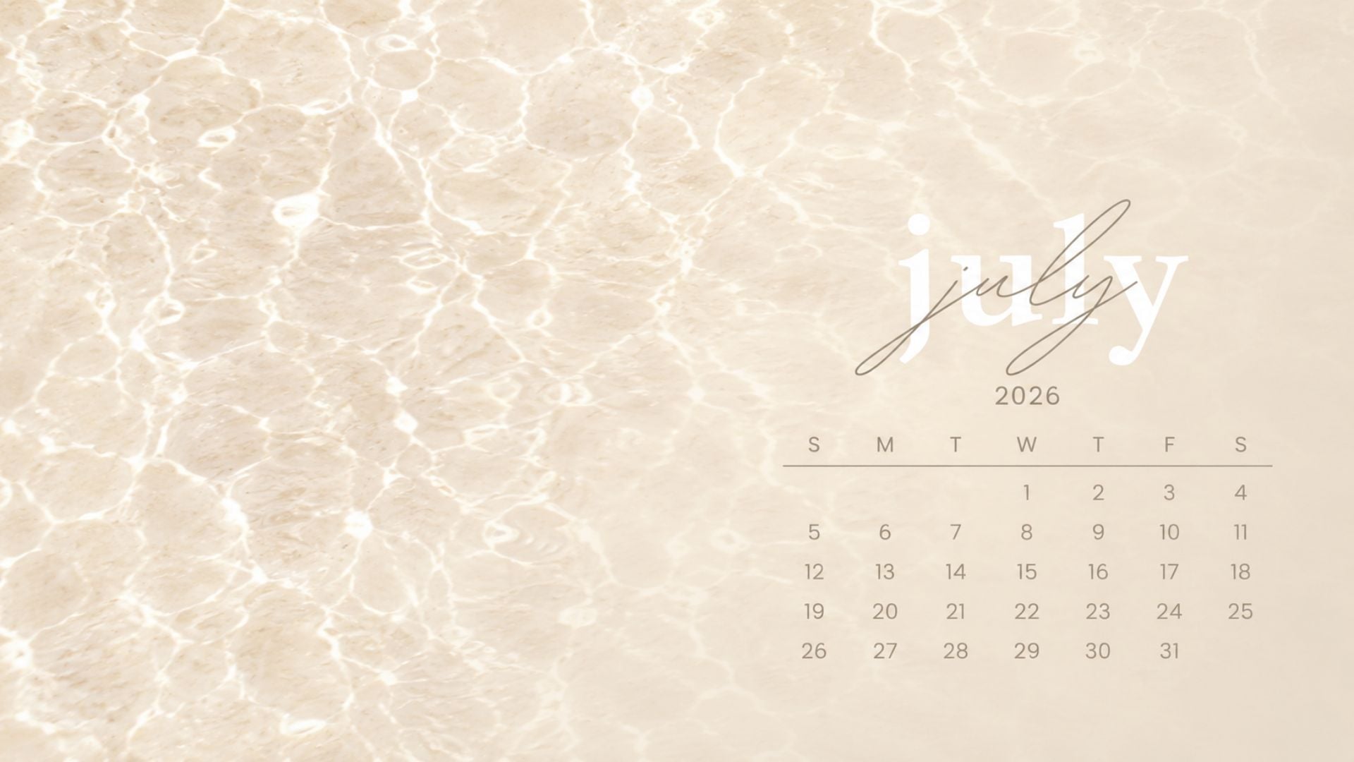 July 2026 desktop calendar background with soft beige water ripples, neutral tones, and a minimalist summer calendar design.
