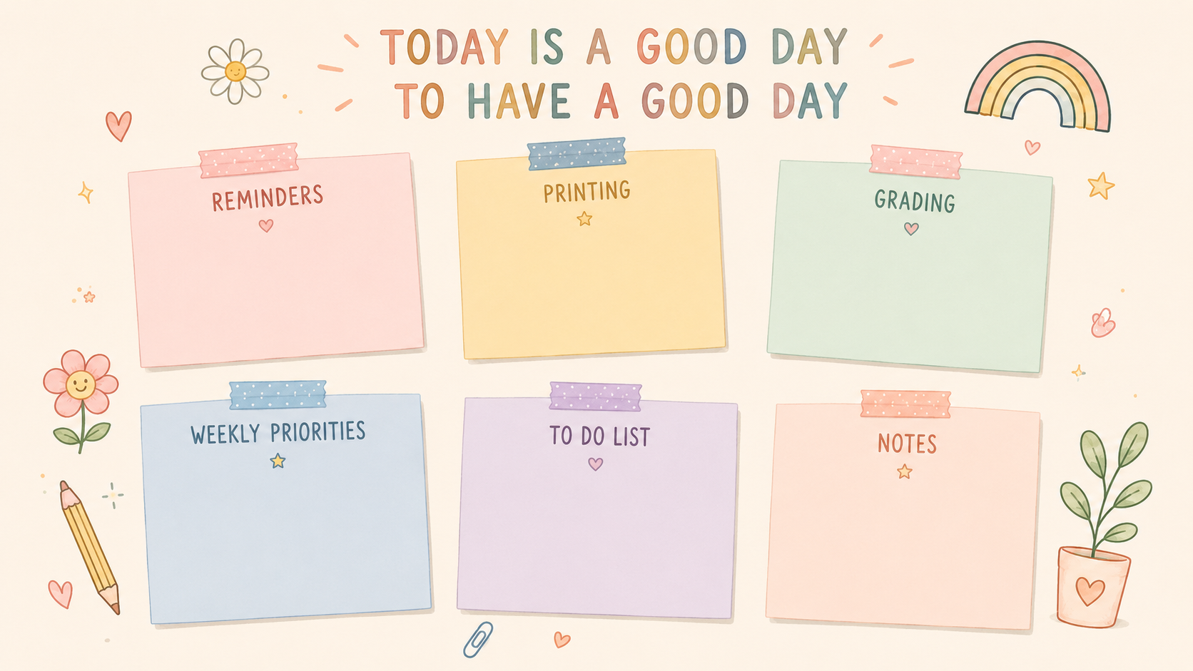 Teacher sticky note desktop organizer wallpaper with pastel paper sections labeled Reminders, Printing, Grading, Weekly Priorities, To Do List, and Notes, plus rainbow, flower, pencil, plant, hearts, stars, and paper clip accents for organizing teacher computer files and classroom planning tasks.