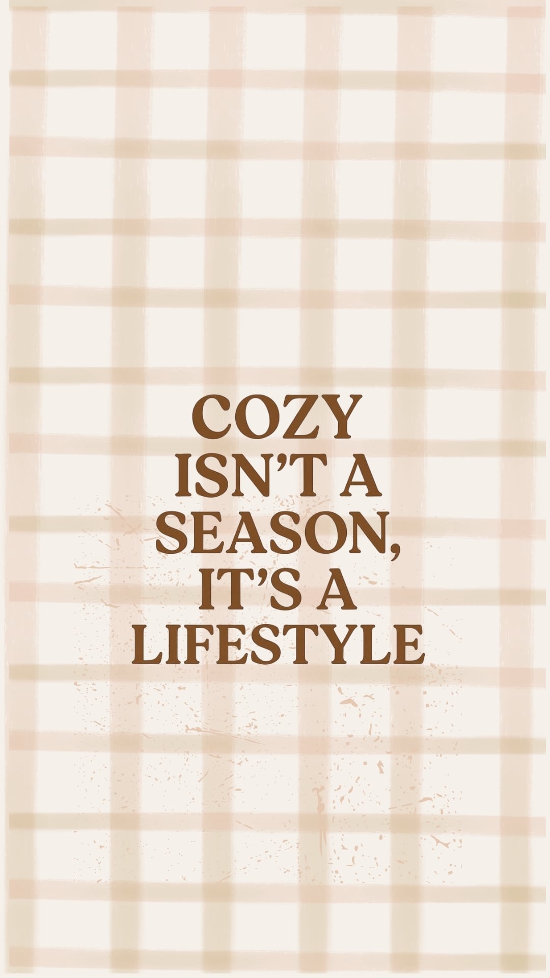 Cozy Season fall quote iPhone wallpaper with brown beige gingham background