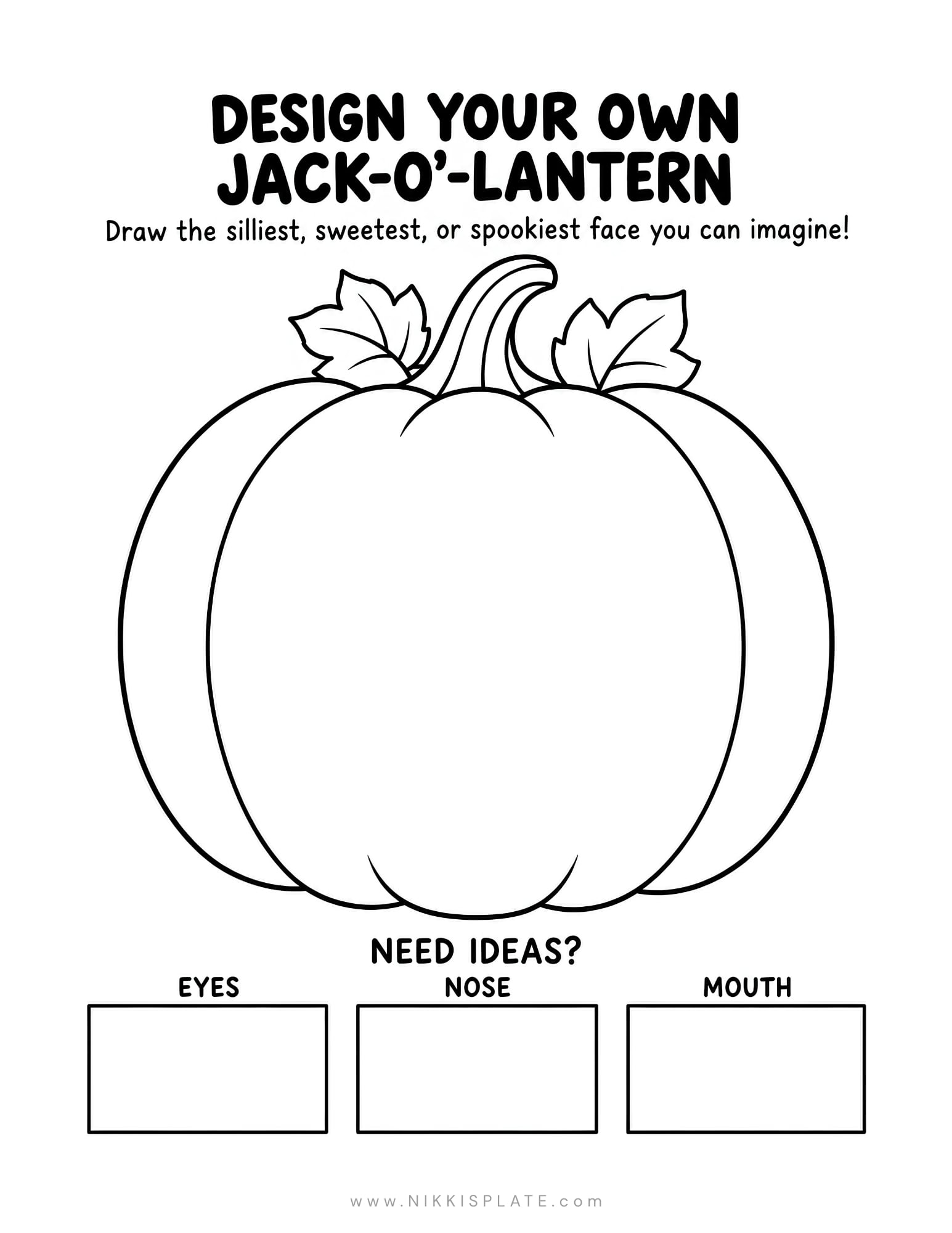 Design your own jack-o'-lantern printable with a blank pumpkin and spaces to plan the eyes, nose and mouth.