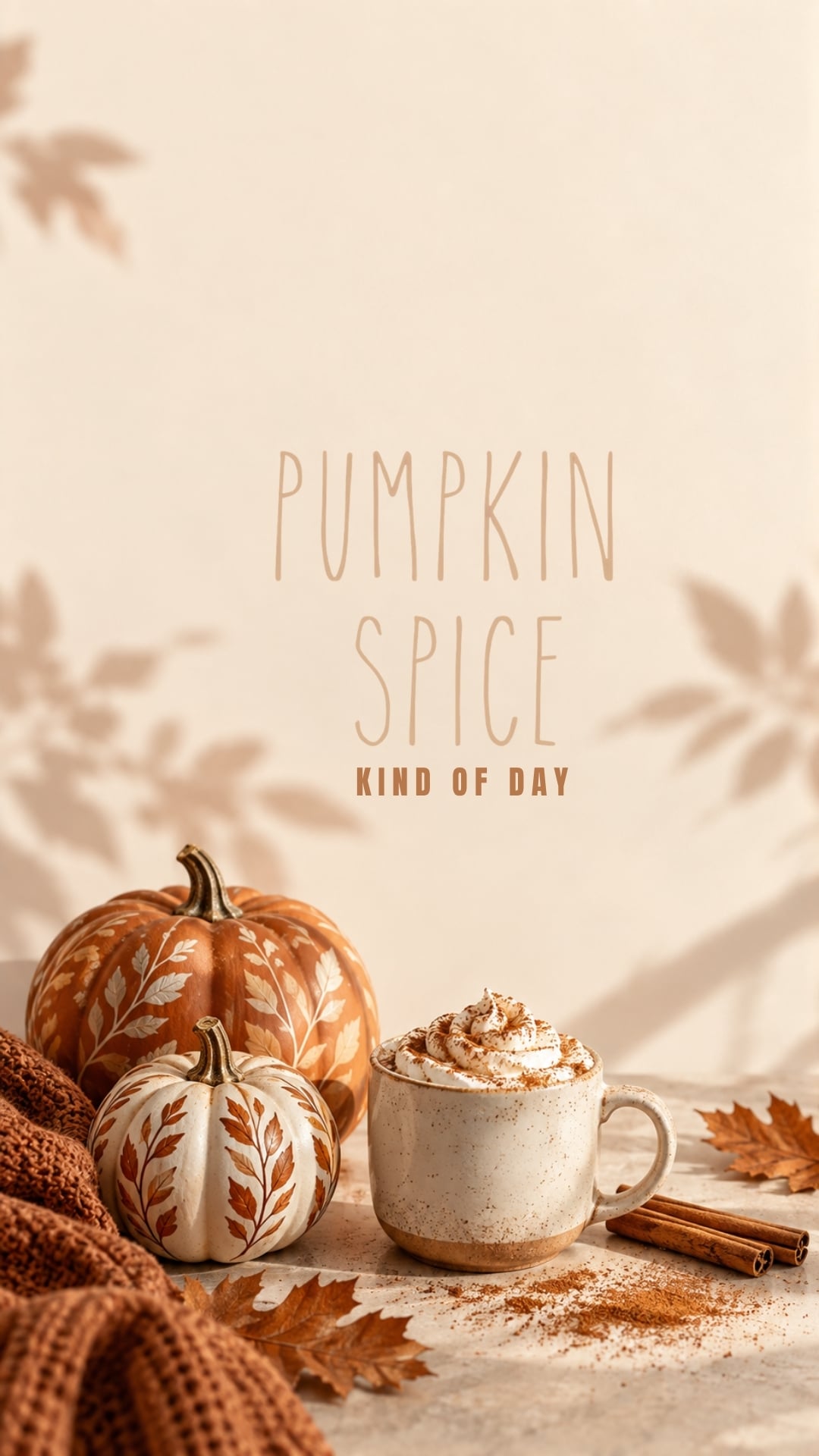 Pumpkin Spice Kind of Day fall quote iPhone wallpaper with a latte and tiny painted pumpkins.