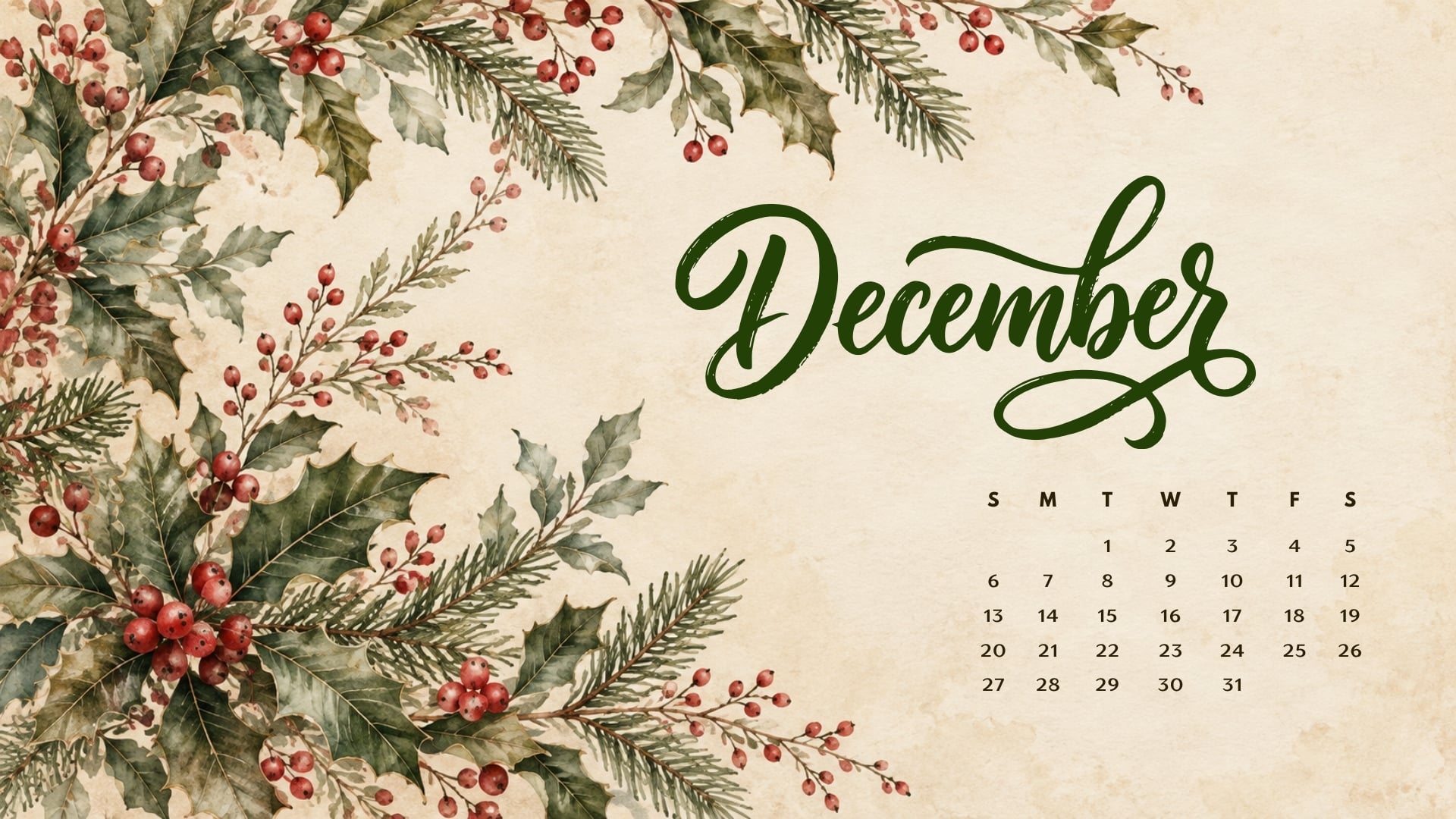 December 2026 desktop calendar with watercolour holly leaves, red berries and fir sprigs on aged cream paper.