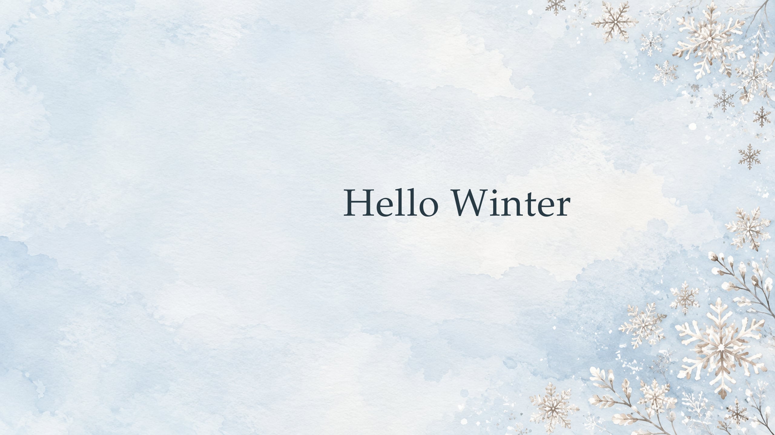 The words Hello Winter on a pale blue background with small watercolour snowflakes.