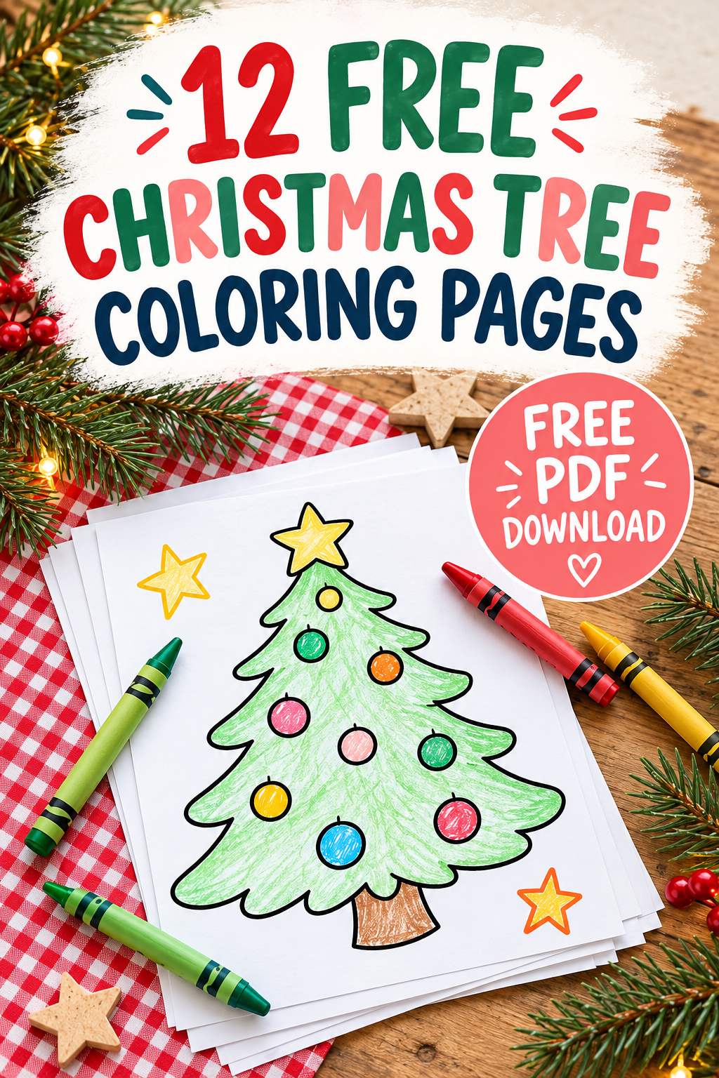 Twelve free Christmas tree coloring pages for kids featuring a black-and-white Christmas tree snow globe printable, festive crayons, warm Christmas lights, and a perfect for kids banner.