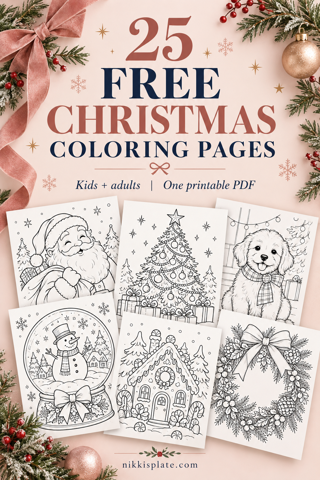 Free Christmas coloring pages PDF with 25 printable designs for kids and adults, featuring Santa, a decorated Christmas tree, puppy, snow globe, gingerbread house, and festive wreath.