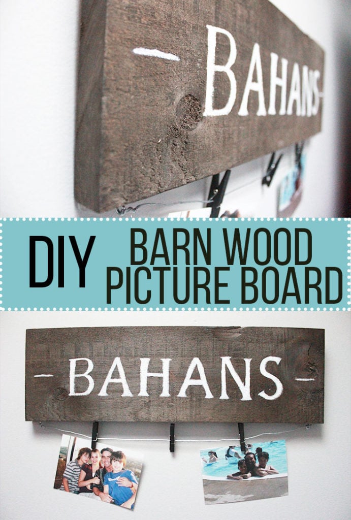 DIY Barn Wood Picture Board - STEP BY STEP GUIDE - www.nikkisplate.com