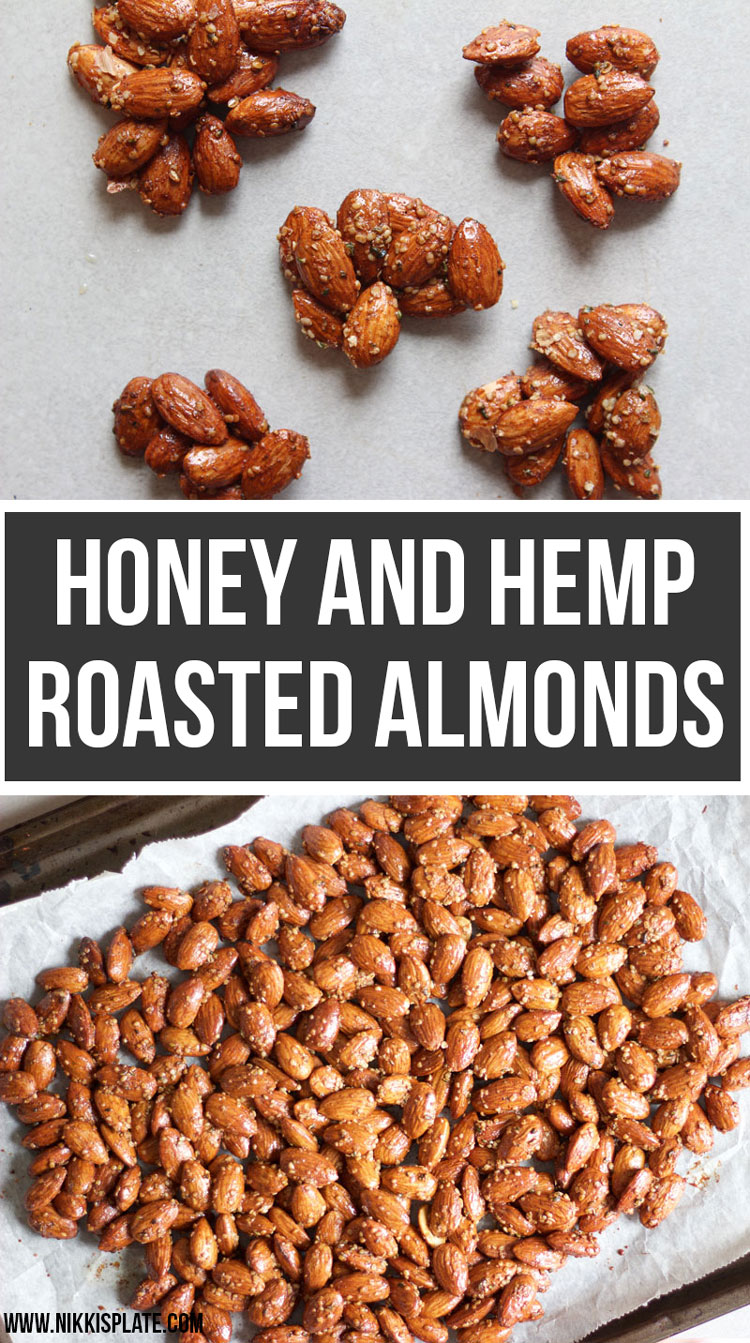 Honey and hemp roasted almonds pin. A sweet healthy snack that is packed with natural protein. {Gluten Free & Dairy Free} - www.nikkisplate.com