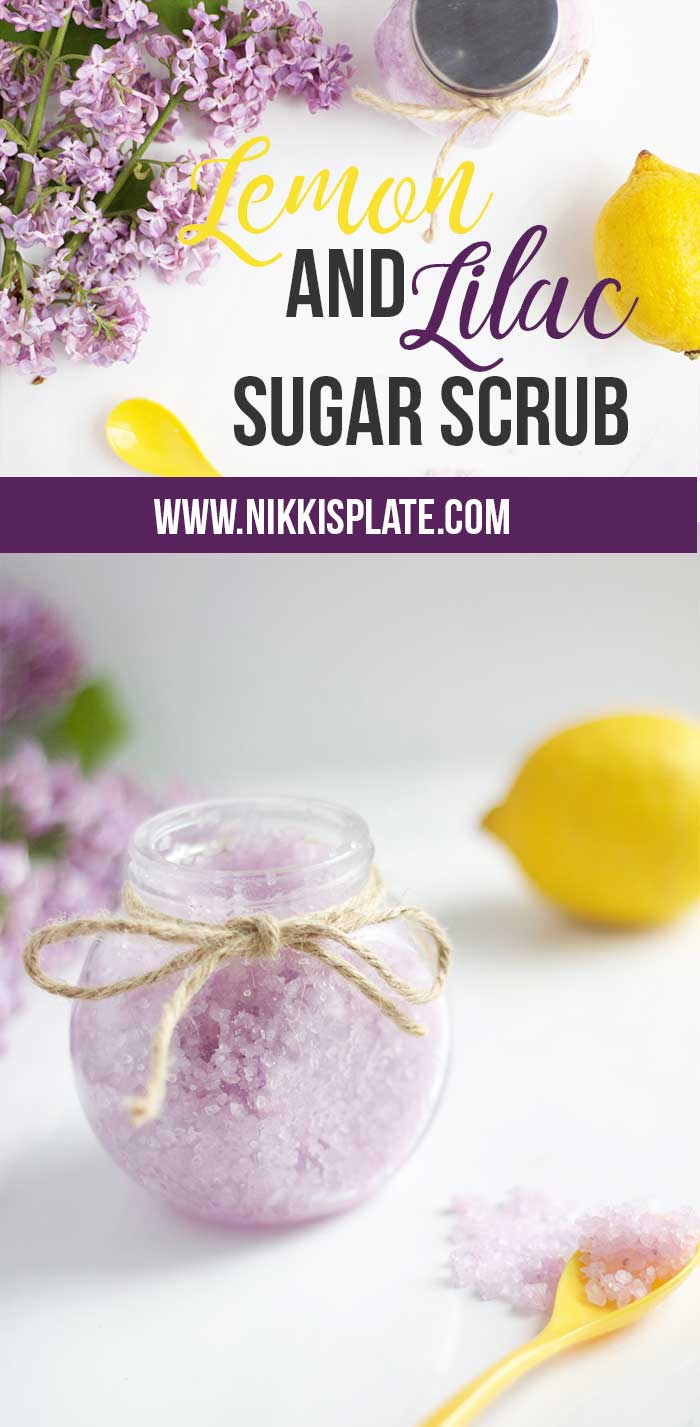 Lemon and Lilac Sugar Scrub - Nikki's Plate