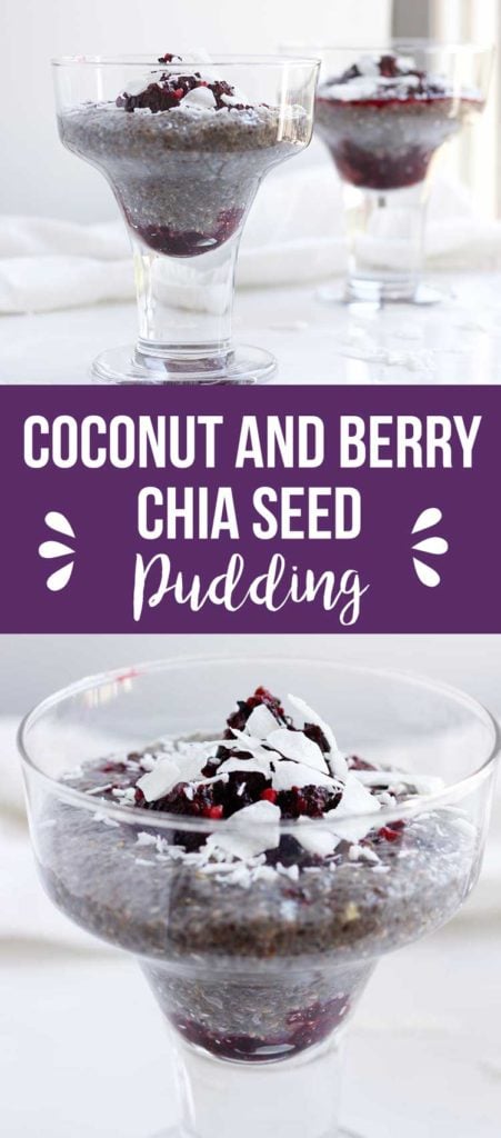 Berry and Coconut Chia Pudding - Nikki's Plate