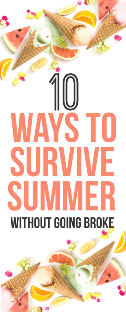 10 Ways to Survive Summer Without Going Broke
