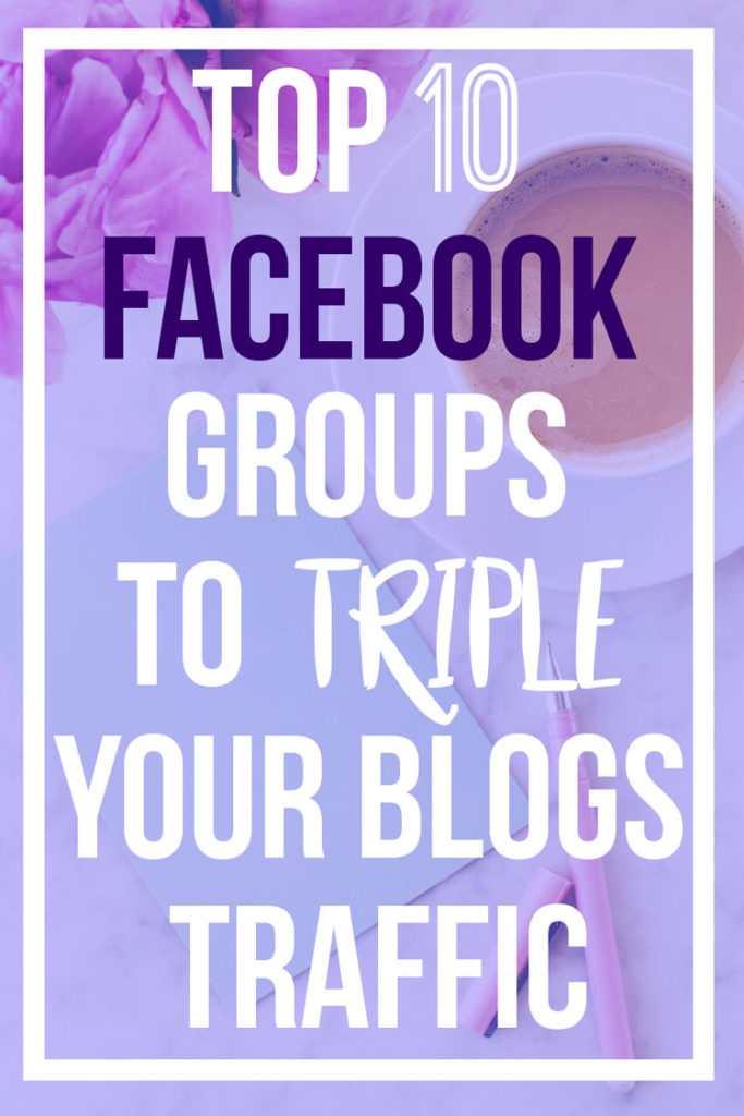 Bloggers Killing it on Facebook - Top Facebook Groups for Bloggers to Grow Traffic || Nikki's Plate