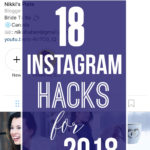 18 Instagram Hacks for 2018 - How to grow your instagram account! - www.nikkisplate.com