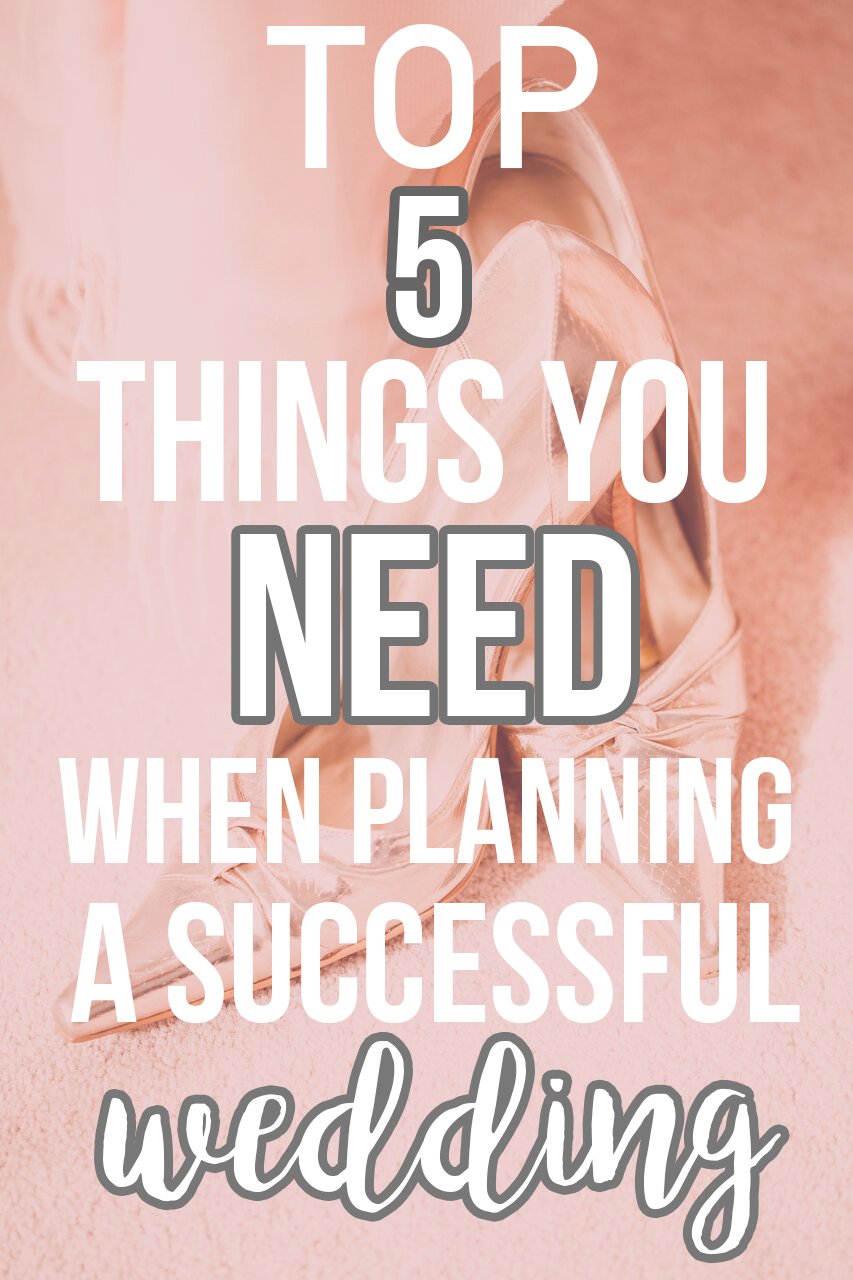 Top 5 Things You Need When Planning a Successful Wedding; the most important details you need to include in your wedding plans to have the most successful dream wedding ever! || Nikki's Plate www.nikkisplate.com