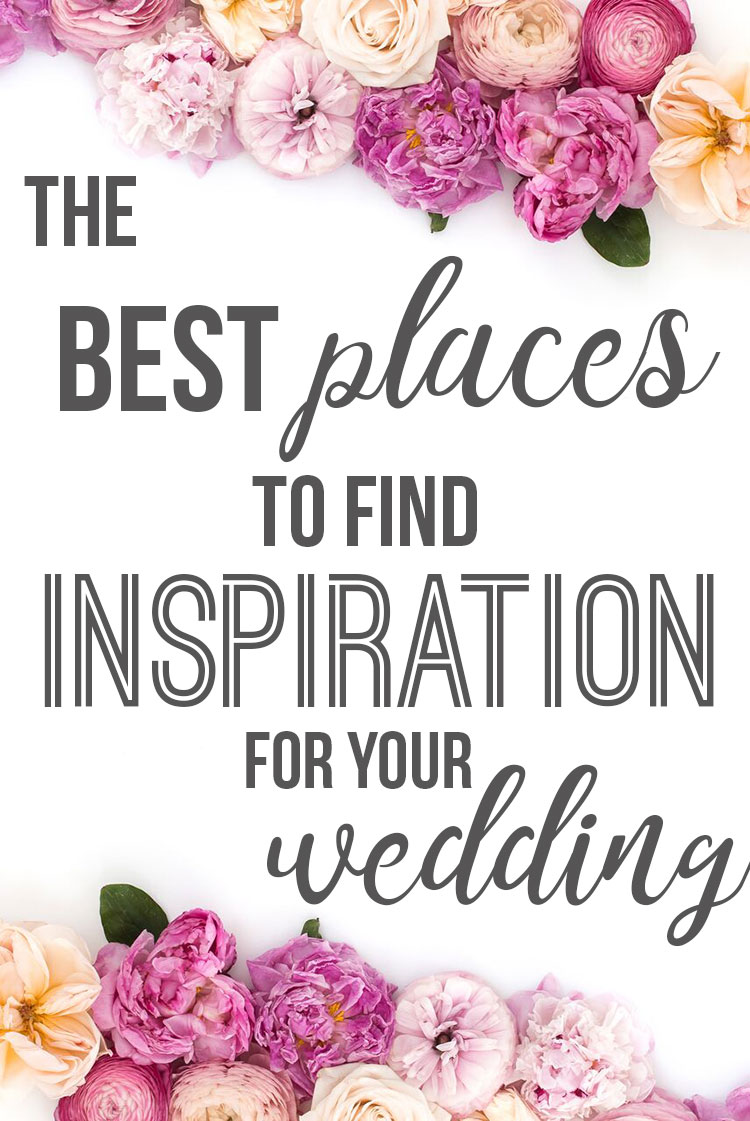 Best Places to Find Inspiration For Your Wedding; Looking for some wedding inspo?Here is a list of the top platforms and places to get your wedding planning juices flowing! Best ways to find your style and kill the wedding decor. || Nikki's Plate www.nikkisplate.com