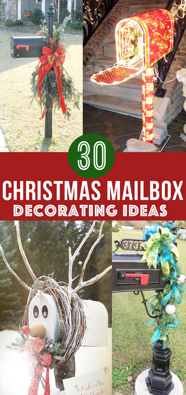 30 Christmas Mailbox Decoration Ideas; Unique ways to decorate your mailbox for Christmas