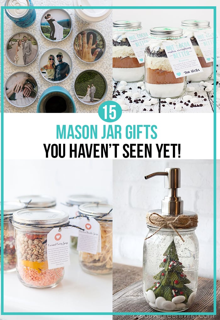 15 Clever Mason Jar Gifts You Haven't Seen Yet!; unique yet easy DIY mason jar presents to give your family and friends for Christmas or Birthdays! {gift ideas, DIY, crafts} #masonjargifts #masonjars #diymasonjars