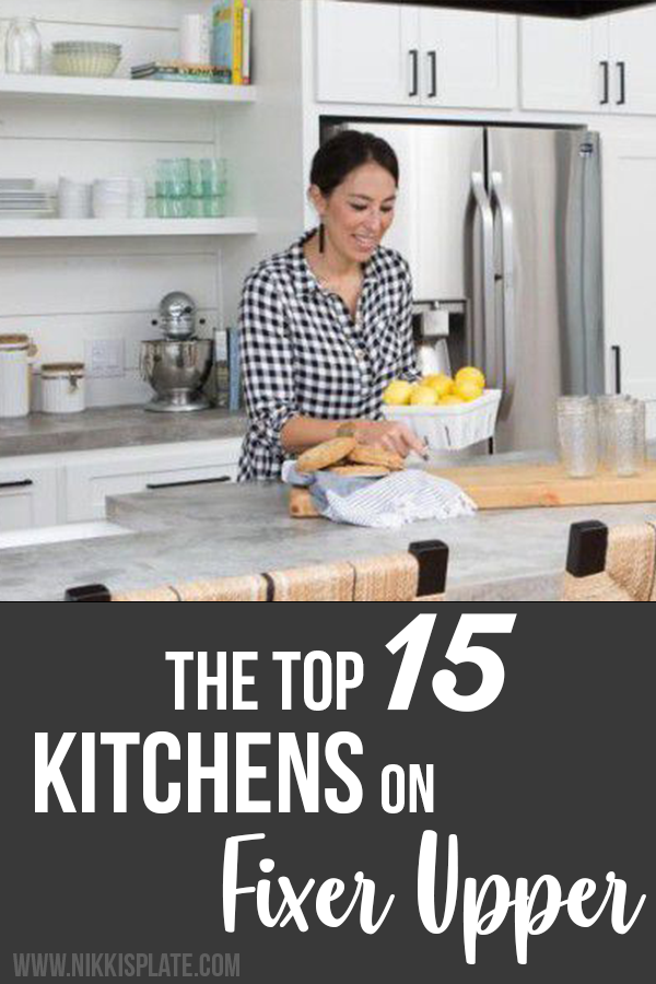 15 Best Kitchens by Joanna Gaines - A round up post of the best kitchens by Joanna Gaines! HGTV's Fixer Upper designer. Country rustic and modern charm. Kitchen renovations.