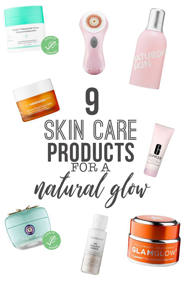 9 Skin Care Products for a Natural Glow; the best cleanser, mask, toner, serum, eye cream, brush, moisturizer to brighten your skin and cause a radiant face #skincareproducts #skincare #moisturizer #facemask