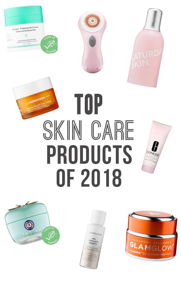 TOP SKIN CARE PRODUCTS OF 2018; the best cleanser, mask, toner, serum, eye cream, brush, moisturizer to brighten your skin and cause a radiant face#skincareproducts #skincare #moisturizer #facemask