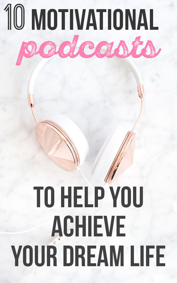 Here are the best motivational podcasts to help you achieve your New Years resolutions this year! Listen your way to success! #podcasts #motivationalpodcasts #newyearsresolutions || Nikki's Plate