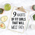 Habits of Fit Girls That Melt Excess Fat; Looking to loose a few pounds? Here are some tips to help you lose the fat and gain the confidence!