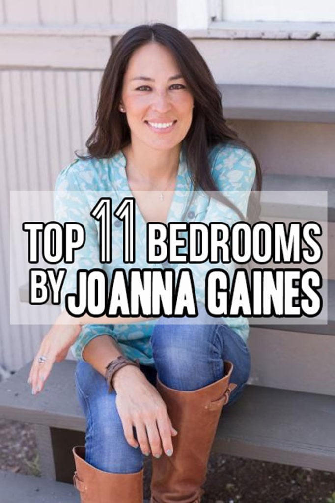 11 Best Bedrooms by Joanna Gaines: Here are the top ten bedroom designs and renovations done by Joanna Gaines from Fixer Upper! - Nikki's Plate #fixerupper #joannagaines