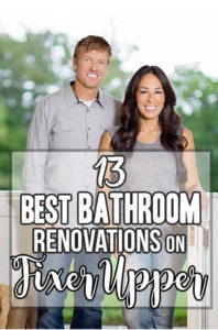 13 Best Bathrooms by Joanna Gaines - Nikki's Plate