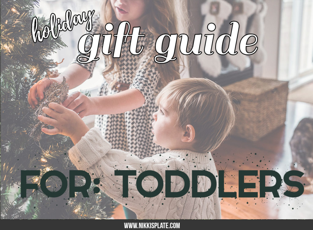 The Toddler Holiday Gift Guide; Have toddler to buy for this Christmas? Here are some present ideas for him or her! #christmasshopping #toddler #giftguide