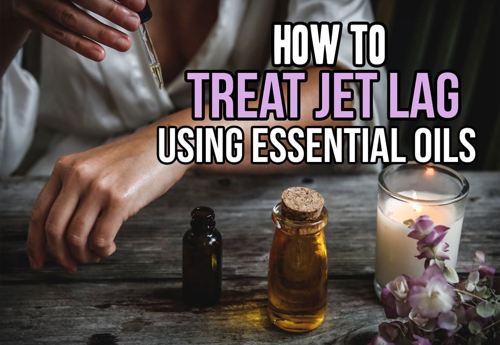 Treating Jet Lag with Essential Oils; jet lag relief using essential oils, tips and tricks to avoid jet lag and have a better travel experience! #jetlag #treatjetlag #essentialoils #travel || Nikki's Plate