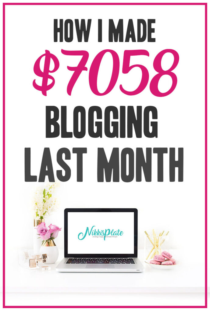 How I Made $7058 Blogging Last Month - May 2020 Traffic and Income Report for Nikki's Plate Blog