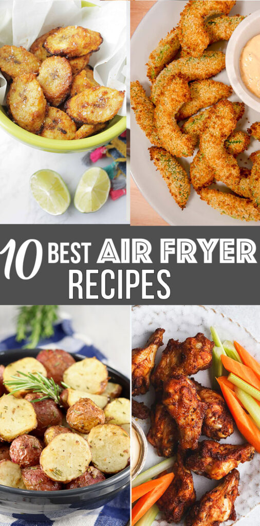 10 Easy Air Fryer Recipes; here are quick and easy air fryer meals! Healthy and delicious! Air fryer Recipe