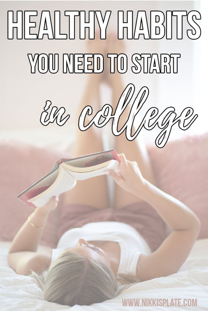 Healthy habits you need to start in college | freshman advice, college student