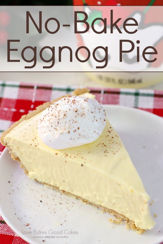 No-Bake Eggnog Pie - 15 Inexpensive No Bake Christmas Desserts to Impress Your Friends and Family! - If you don’t have time to bake this Christmas, these inexpensive no bake festive desserts are the way to go. Some of my favorite recipes are here.
