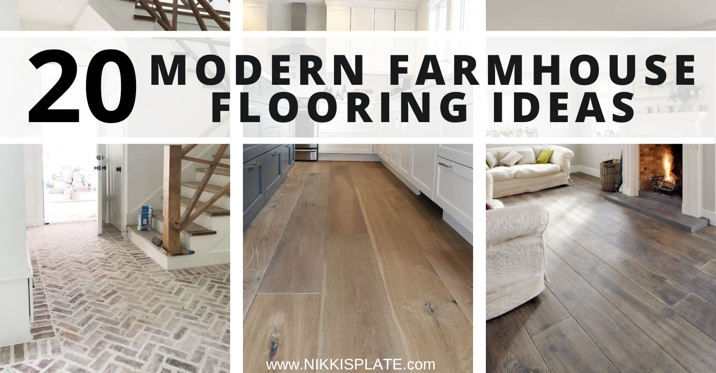 20 BEST Modern Farmhouse Flooring Ideas