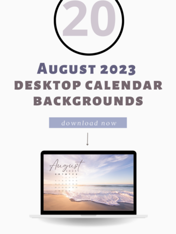 August 2023 desktop calendar backgrounds;  Here are your free August backgrounds for computers and laptops. Tech freebies for this month!